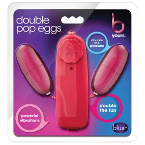 B Yours. Double Pop Eggs-Cerise